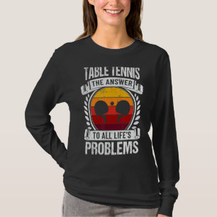 Tischtennis Trainer Ping Pong Master Racket Sport  T-Shirt