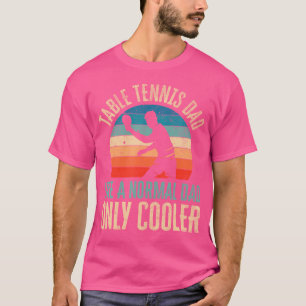 Tischtennis Vater Ping Pong Player Vatertag T-Shirt