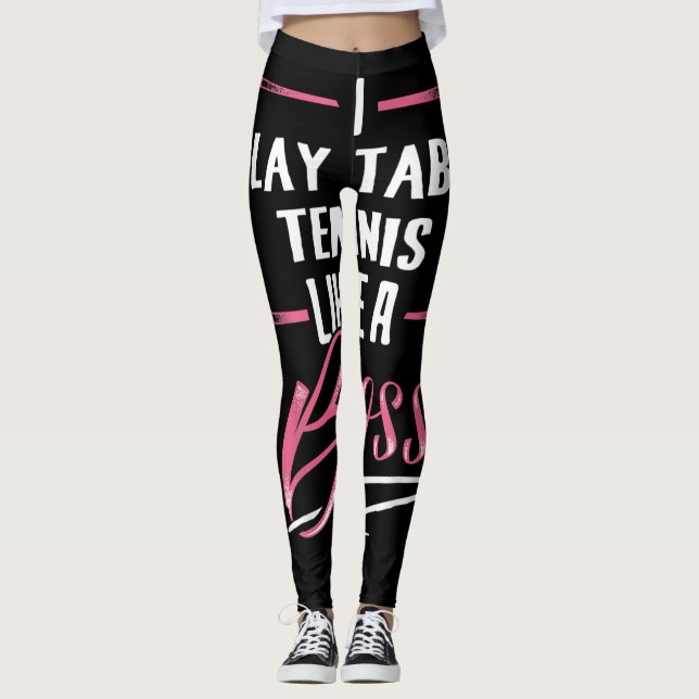 Tischtennis wie ein Boss Lady Boss Girl Power Leggings (Vorderseite)