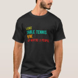 Tischtenniswein zum Geburtstag lustig i like Tisch T-Shirt<br><div class="desc">Tischtenniswein lustig Geburtstag ich mag Tischtenniswein und vielleicht 3 Personen .Come shop modische und komfortable Tischtennis T - Shirt! Besuchen Sie uns und entdecken Sie etwas,  das für Sie perfekt ist. Verpassen Sie nicht!</div>