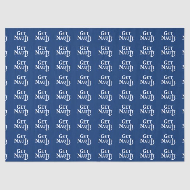 Tissue Paper "GET NAUTI" Seidenpapier (Vorderseite)
