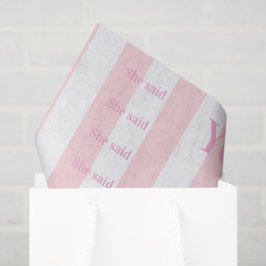 Tissue Paper Pink & White Stripe She said Yes! Seidenpapier