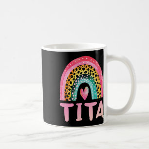 Tita Rainbow Mother Day Liebe Niedlich Funny Funny Kaffeetasse