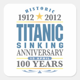 Titanic Sinking 100 Jahre Quadratischer Aufkleber