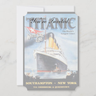 Titanic White Star Line - Weltgrößter Liner Einladung