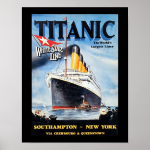 Titanic White Star Line - Weltgrößter Liner Poster