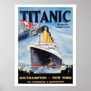 Titanic White Star Line - Weltgrößter Liner Poster