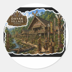 TITEL DAYAK-DORF BORNEO-STAMMESKULTUR-AUFKLEBER RUNDER AUFKLEBER
