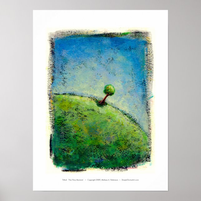 Titel: Dieser Augenblick - ein wunderschöner Baum Poster (Vorne)