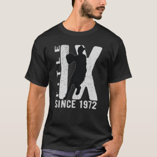 Titel IX 50 Jahre Jubiläum Änderungen der US-Bildu T-Shirt