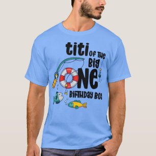 Titi Big One 1year Old Boy Angeln Geburtstag T-Shirt