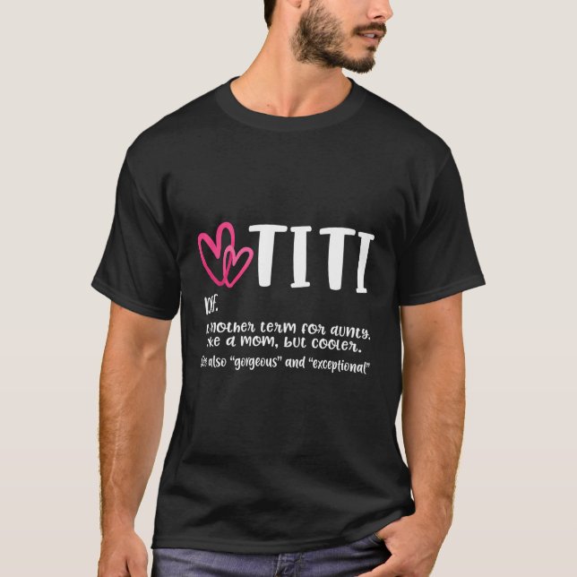 Titi Definition Bester Tante je für Oma Gigi Ni T-Shirt (Vorderseite)