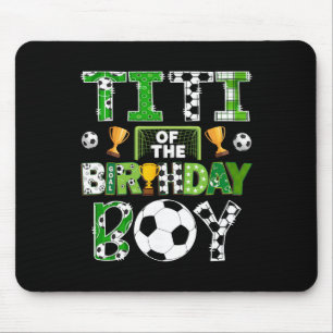 Titi des Geburtstagsjungen Fußballspieler Spieltag Mousepad