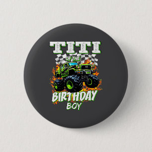 Titi des Geburtstagsjungen Monster Truck Geburtsta Button
