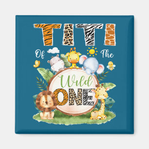 Titi des Wild One 1st Geburtstag Junge Dschungel S Magnet