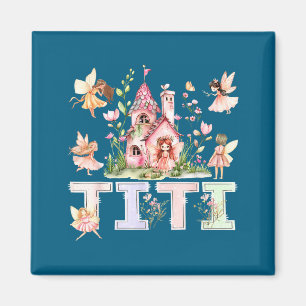 Titi Fee magisches florales Geburtstagsmädchen Mär Magnet