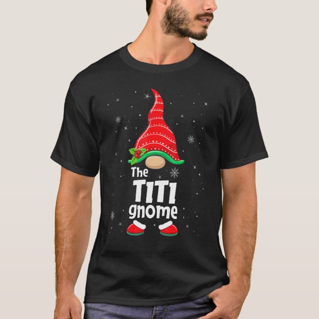 Titi Gnome Matching Family Group Christmas Party P T-Shirt (Vorderseite)