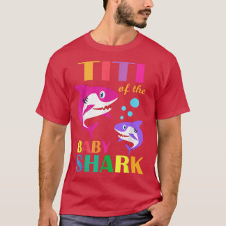 Titi of the Baby Birthday Shark Titi Shark Mütter T-Shirt