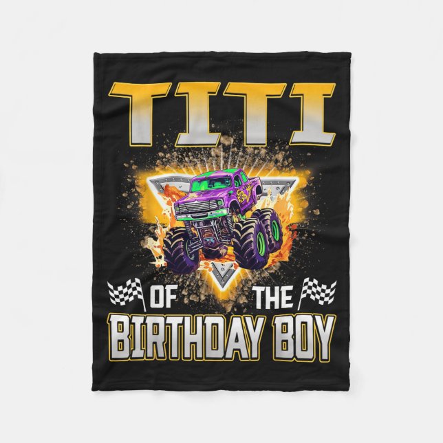 Titi Of The Birthday Boy Monster Truck Birthday Fa Fleecedecke (Vorderseite)
