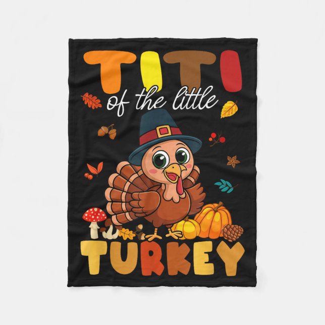 Titi Of The Little Turkey Thanksgiving Baby Shower Fleecedecke (Vorderseite)