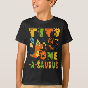 Titi of the One-a-saurus 1. Geburtstag Dinosaurier T-Shirt