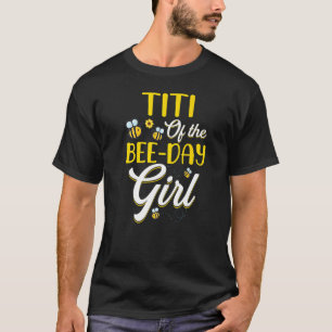 Titi von der Familie des Bienentages - Geburtstag T-Shirt