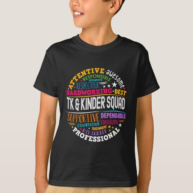 Tk and Kinder Squad Transitional Kindergarten Teac T-Shirt (Vorderseite)
