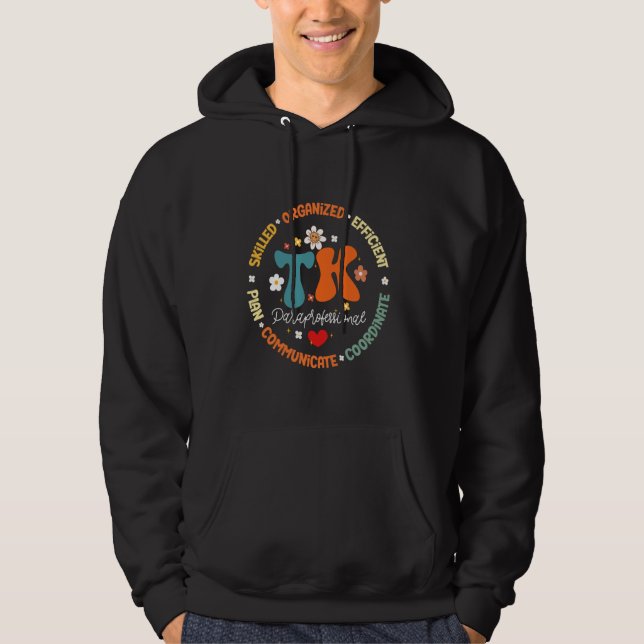 TK Paraprofessional Squad Transitional Kindergarte Hoodie (Vorderseite)