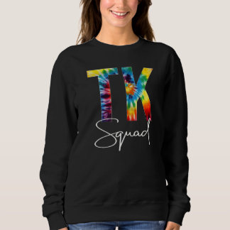 TK Squad Gefärbte Krawatte Aufwertungstag Hallo zu Sweatshirt
