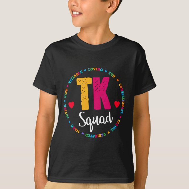 Tk Squad Tee - Übergangs-Kindergarten-Lehrer T (Vorderseite)