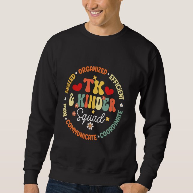 TK und Kinder Squad Übergangskindergartenlehrer Sweatshirt (Vorderseite)
