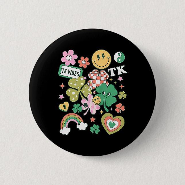 Tk Vibes Retro Lehrer St Patricks Day Shamrock Ck Button (Vorderseite)
