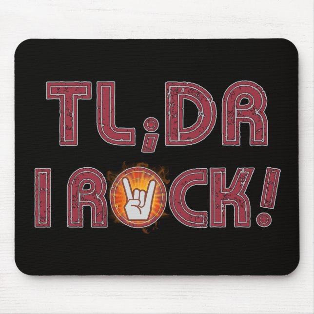 TL;DR I Rock! Mousepad (Vorne)