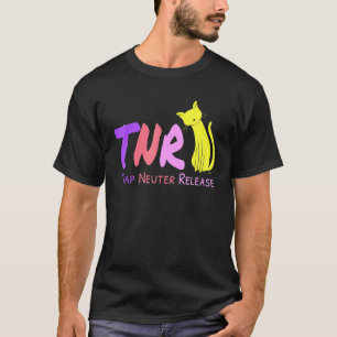 Tnr-Tierfallensterilisations- und Rückkehrprogramm T-Shirt