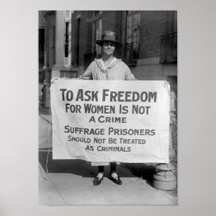To Ask Freedom For Women Is Not A Crime Poster