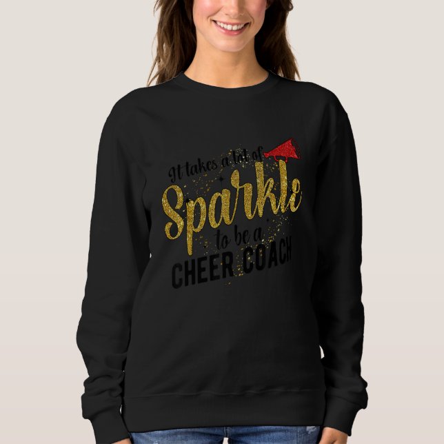 To Be A Cheer Coach Cheerleader Coach 1 Sweatshirt (Vorderseite)