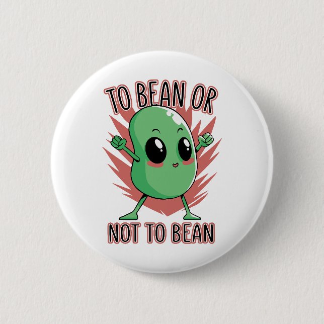 To bean or not to bean button (Vorderseite)