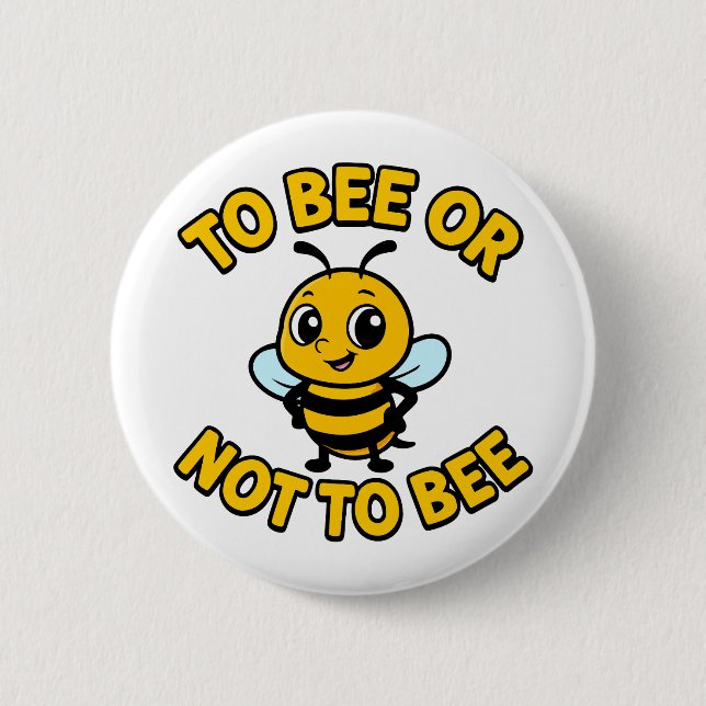 To bee or not to bee button (Vorderseite)