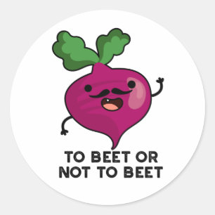 To Beet Or Not To Beet Lustiger Shakespeare-Wortwi Runder Aufkleber