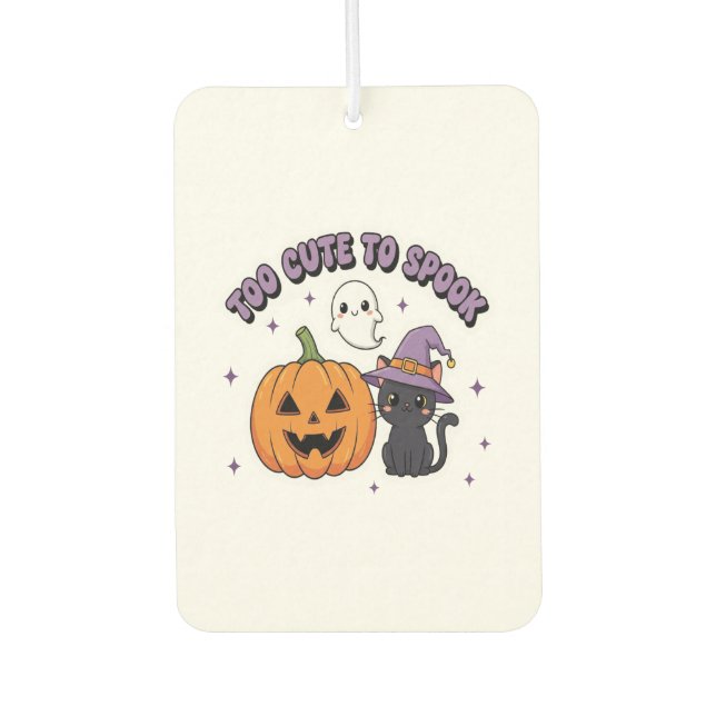 To Cute to Spook Halloween Autolufterfrischer (Vorderseite)
