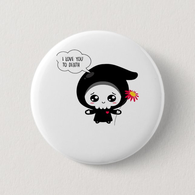 To Death - Funny Valentinstag Classic Button (Vorderseite)