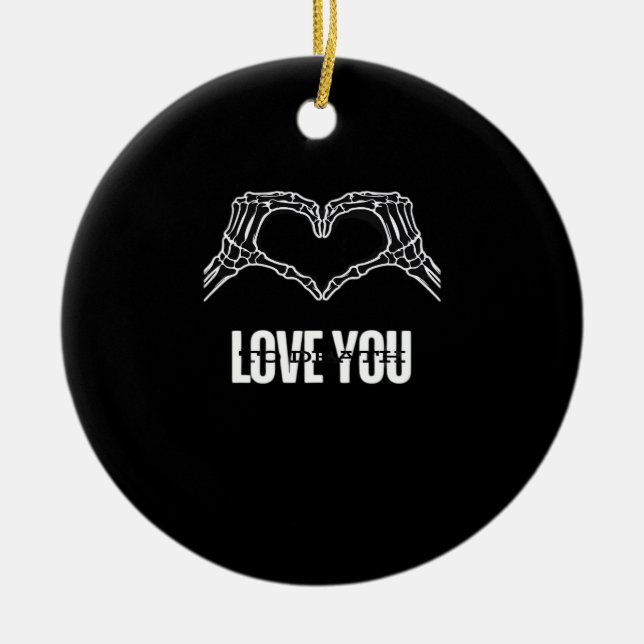 To Death - Skeleton Heart Hands Classic Keramik Ornament (Vorne)