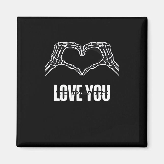 To Death - Skeleton Heart Hands Classic Magnet (Vorne)