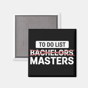 To-Do-Liste Bachelor Master-Abschluss Hochschulnot Magnet