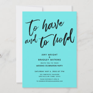 To Have and to Hold Handschrift Aqua Hochzeit Einladung