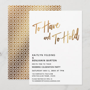 To Have and To Hold Moderne Goldrezeption Einladung
