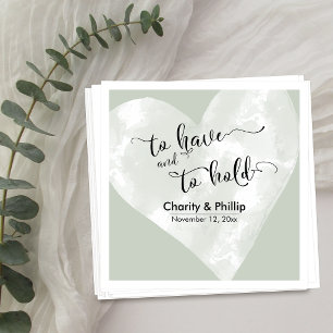 To Have and To Hold Typografie Weißes Herz und Sal Serviette