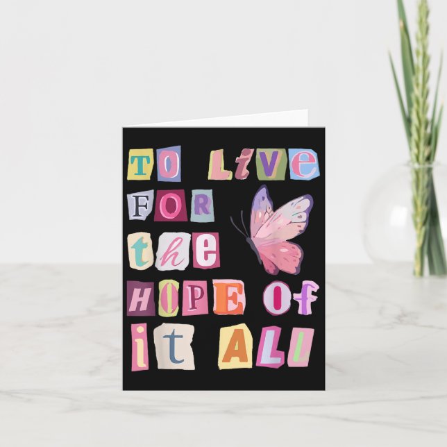 To Live For The Hope Of It Music  Karte (Vorderseite)