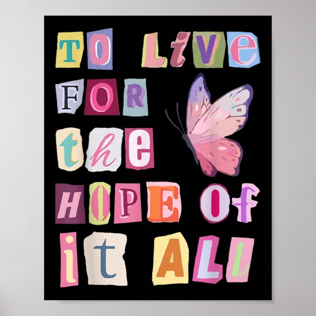 To Live For The Hope Of It Music  Poster (Vorne)