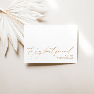 "To my Best Friend on my Wedday" Message Card